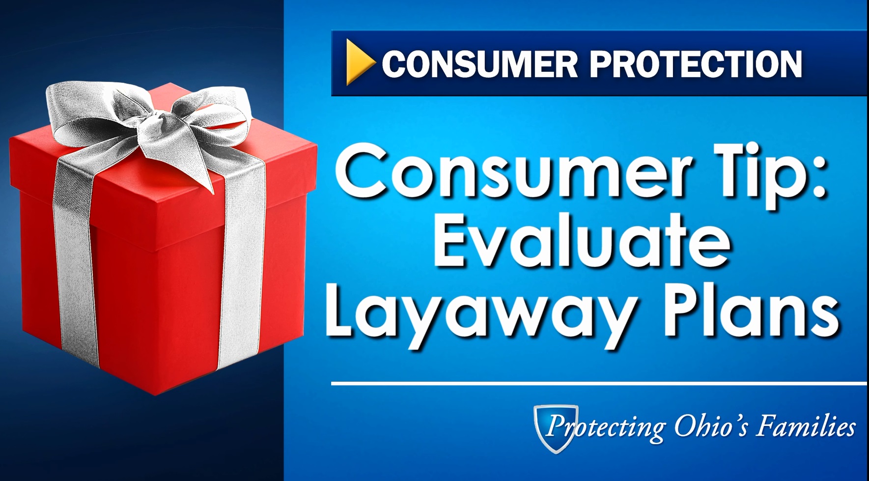Consumer Tip: Evaluate Layaway Plans
