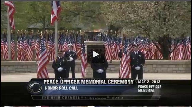 2013 Ohio Peace Officer Memorial (Full Ceremony)
