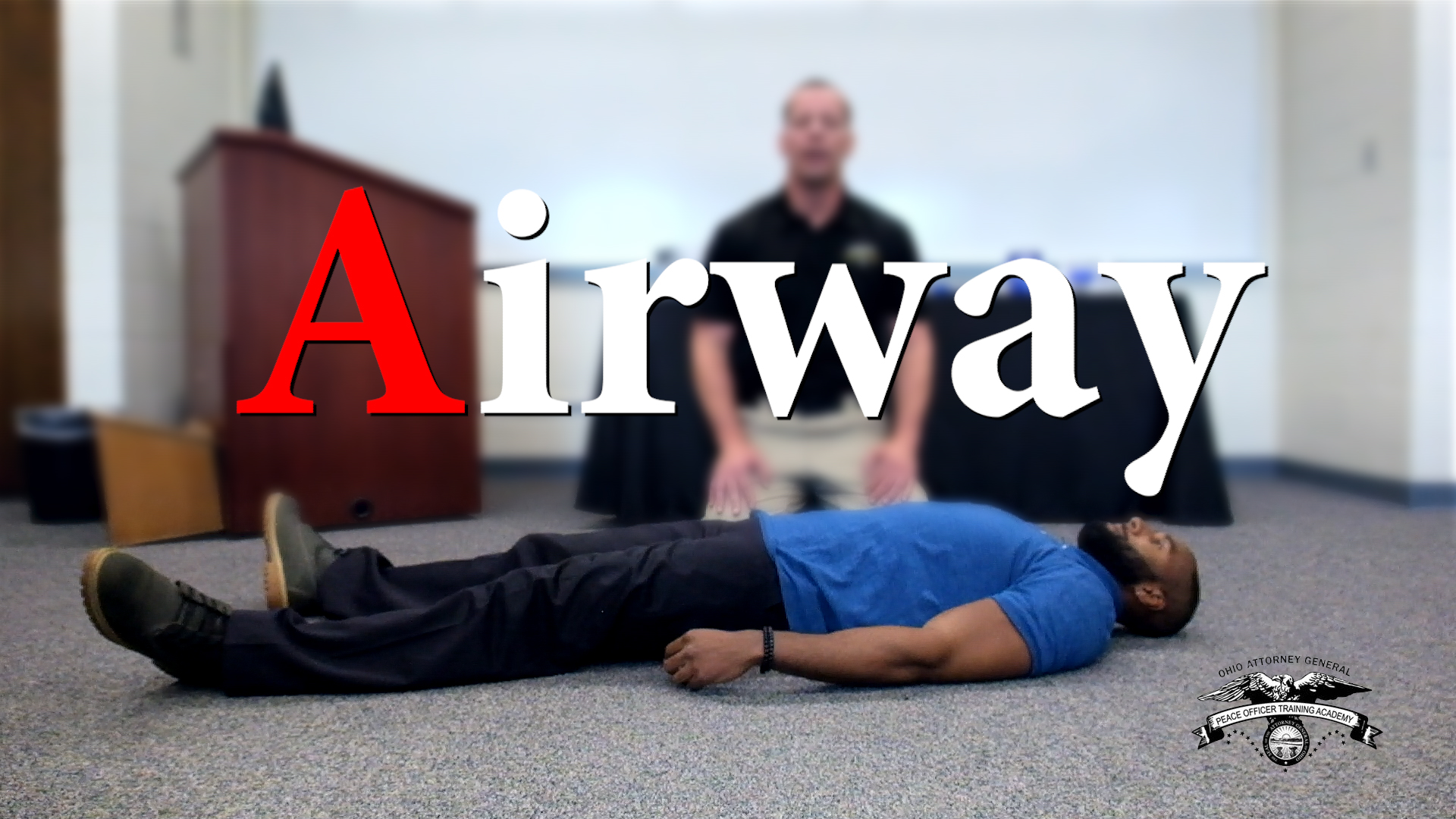 Video 18: Caring for the Injured – Airway